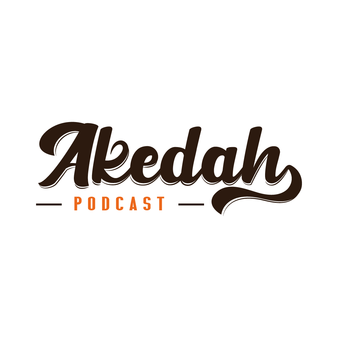 Akedah Podcast